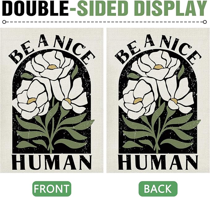 Dyrenson Inspirational Flower Decorative Garden Flag, Motivational Be A Nice Human Floral Yard Outside Home Decoration, Spring Summer Burlap Outdoor Small Decor Double Sided 12 x 18
