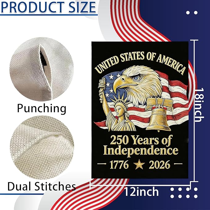 250th Anniversary Garden Flag, 250 Years of Independence Double Sided Garden Flag 12.5x18 Inch, Patriotic Yard Flag with Statue of Liberty, Bald Eagle & Liberty Bell Design, 4th of July Lawn Sign