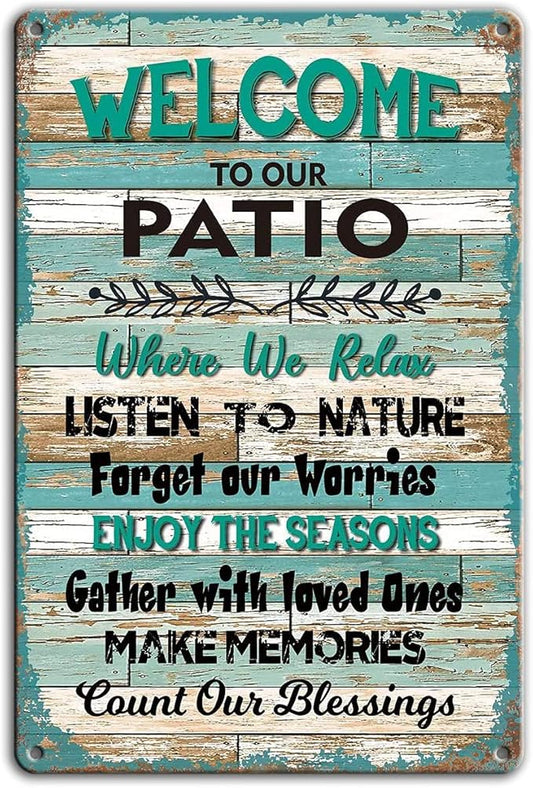 HomDeo Funny Home Wall Decor Vintage Metal Sign Welcome to Our Patio Where We Relax Metal Tin Signs Retro Farmhouse Home Outdoor Signs Wall Decor 8X12Inch