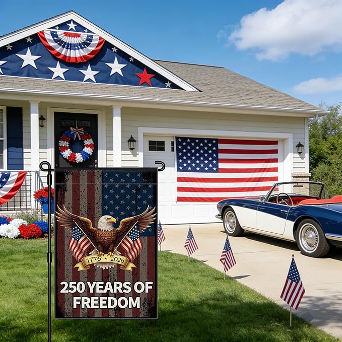 250 Years America Garden Flag, 250th Anniversary USA Banner 4th of July Patriotic Freedom Yard Sign Double-Sided Waterproof 1776-2026 Commemorative Flag 12x18 Inch