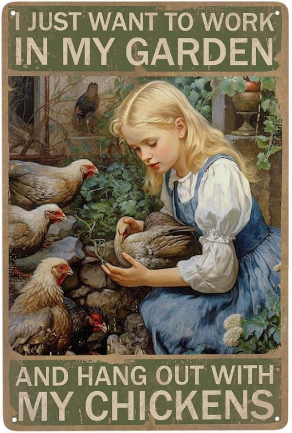 JOCASA Vintage Girl Chicken Metal Tin Sign Farm Chicken Sign I Just Want To Work In My Garden And Hang Out With My Chickens Poster Wall Decor-Retro Chicken Coop Signs Chicken Signs For Coop,12''X 8''