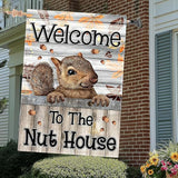 Welcome to the Nut House House Flag 28x40 Inch Double-Sided Outdoor Squirrel Decorations for Home Porch & Yard Outdoor Decoration