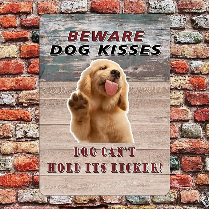 Beware Dog Kisses Dog Can't Hold Its Licker Street Metal Signs Vintage Man Cave Warning Aluminum Metal Tin Sign for Garden Patio Yard Cafe Pub Home Decor Wall Art Print Poster 12x16