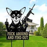 F Around & Find Out Dog Sentry Metal Dogs Silhouette Garden Stake with Middle Finger &Weapon Sign, FAFO Security Sign Middle Finger Dog Statue Decor for Outdoor Yard Patio (Chihuahua, 8 * 16")