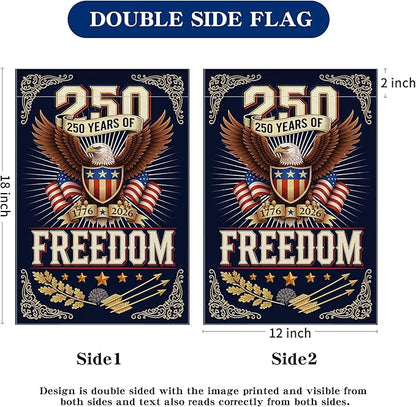 250 Anniversary USA Garden Flag, 4th of July Garden Flag America Patriotic Banner 250 Years of Freedom Yard Sign Eagle Design Double-Sided Waterproof 1776-2026 Commemorative Flag 12x18 Inch