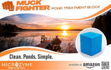 Muck Fighter Pond Treatment Block | Lasts 30 days | Natural Pond Bacteria & Sludge Decomposing Enzymes | Water Clearing Odor Eliminating Microbes | Safe for Fish, Pets, & Recreation (4-pack)