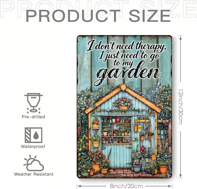 Garden Signs for Outside I don't Need Therapy, I Just Need to Go to My Garden, Funny Metal Signs for Home Garden Patio Yard, Retro Gardening Gifts for Women, Wall Decor 12" x 8"
