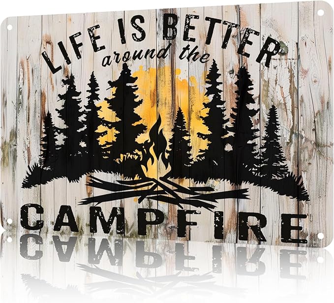 Funny Garden Decor Life Is Better Around The Campfire Vintage Metal Signs Garden Tin Sign for Home Outdoor Wall Decor 12×16 Inch
