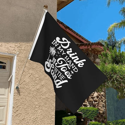 Drink In My Hand Toes In The Sand Flag 3x5 Ft Double Sided Welcome Yard Home Lawn Decoration Banner
