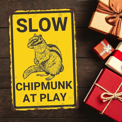 Slow Chipmunk at Play Aluminium Metal Sign, Chipmunk Decor, Chipmunk Gift, Vintage Animal Decor, Animal Warning Sign, Funny Wall Decor for Home Farmhouse Yard Garden, 8"x12" Indoor/Outdoor