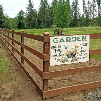 snowsun Vintage Metal Signs And Into The Garden I Go to Lose My Mind Funny Tin Sign Wall Decor for Yard Garden Street Farm Fence Gate Door 8×12 Inches