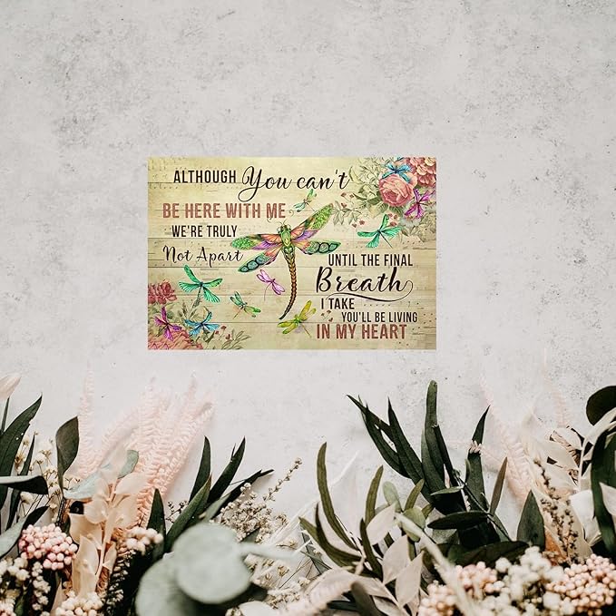 Dragonfly Tin Sign Flower Metal Poster Vintage, You will be Loving in My Heart, Wall Art Decor Gifts for Home Bar Kitchen Restaurant Bedroom Garden Plaque 8x12 Inch