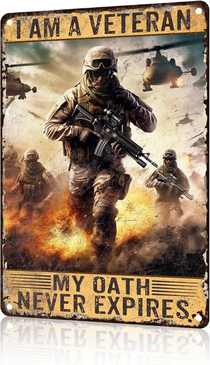 Eterans Day Metal Tin Sign I am A Veteran My Oath Never Expires Retro Tin Sign For Backyard Garage Man Cave Shed Office Craft Room Living Room Coffee Bar Wall Decor Home Sign Gift 8x12 inch