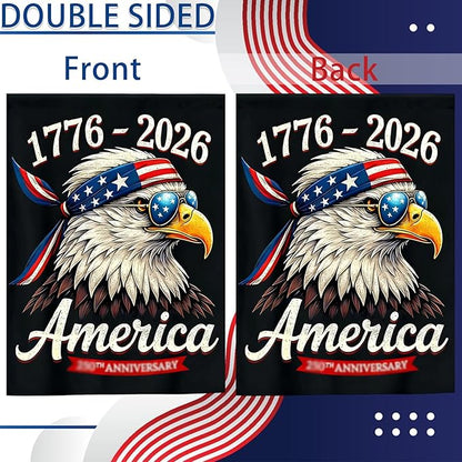 250th Anniversary Garden Flag 1776-2026, 4th of July Garden Flag for Outside, America Garden Decoration, Patriotic Eagle Banner, 12 x 18 Inch Double Sided Yard Flags for Independence Day Decorations