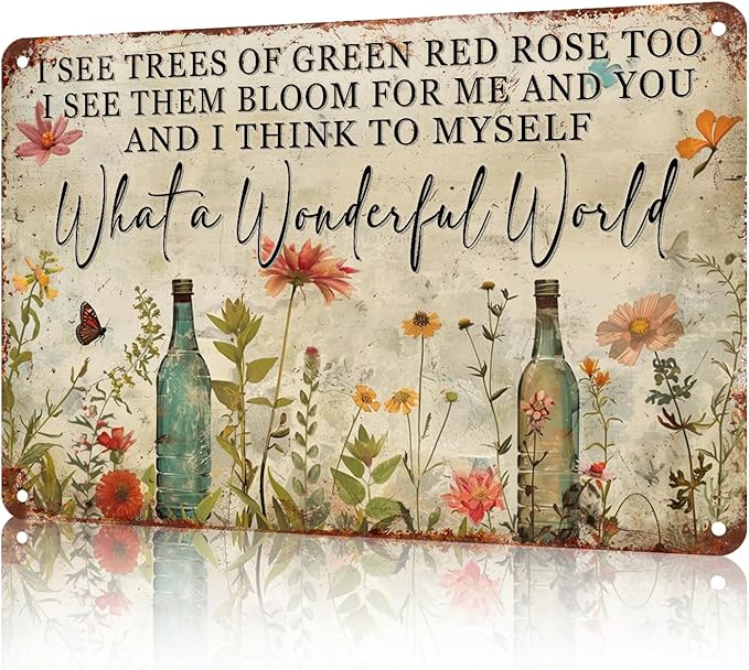 Dragonfly What A Wonderful World Flowers Funny Metal Tin Sign Wall Decor I See Trees of Green Red Rose Retro Tin Sign Bar Outdoor 8 x 12 Inch