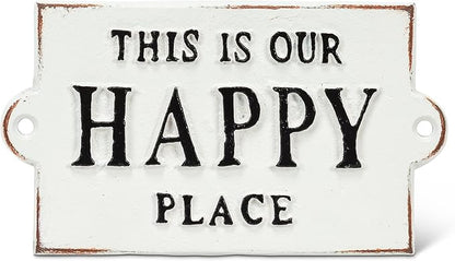 Abbott Collection 27-FORGE/103 This is Our Happy Place Sign