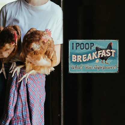Putuo Decor Chicken Coop Sign, Funny Chicken Egg Metal Signs, I Poop Breakfast What's Your Superpower, Gift Ideas, 12 x 8 Inches Aluminum for Outdoors