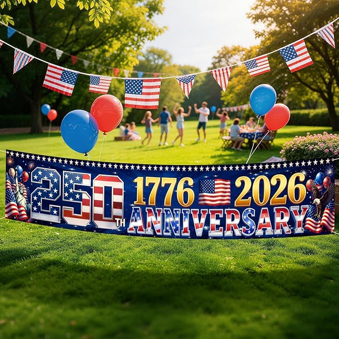 9.8 x 1.6 FT 250th Anniversary Banner, Red White Blue Stars Stripes Design for Independence Day, 1776-2026 250 Years Birthday, Patriotic Outdoor Yard Decor, Fence Banner Home Outside Decorations