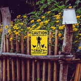 Funny No Trespassing Sign, Metal Warning Tin Signs, Caution Area Patrolled by Crazy Chicken Lady, Yard Sign Garage Farm Garden Wall Decor Sign Plaque Outdoor for Home Fence 8 X 12 Inches