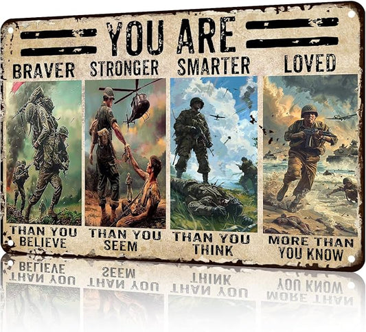 Memorial Day Veteran Metal Tin Sign Veteran You Are Braver Stronger Sign Veteran Horizontal Retro Tin Sign For Army Soldier Poster Gift Man Cave Office Home Coffee Bar Wall Decor 8x12 inch