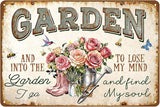 Garden Signs for Outside Gardening Gifts for Plant Lovers Women Metal Garden Tin Sign Wall Art Decor And Into The Garden I Go To Lose My Mind And Find My Soul Sign Funny Flower Yard Signs 8x12 Inch