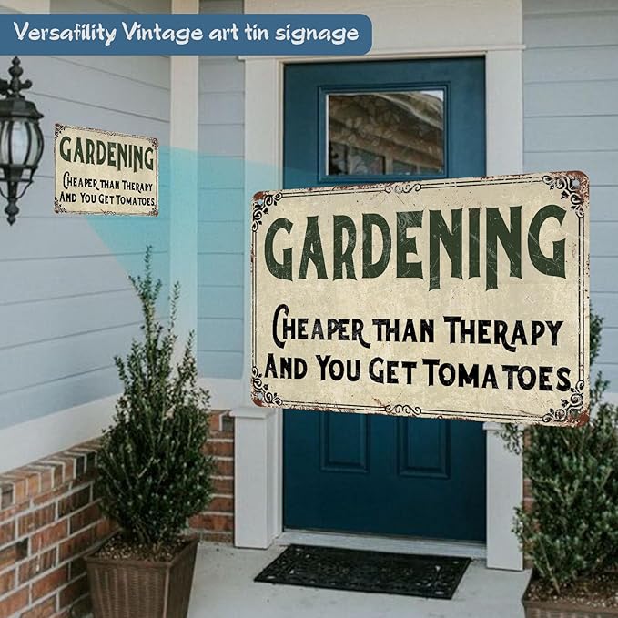 Gardening Cheaper than Therapy And You Get Tomatoes Vintage Garden 8 x 12 Inch