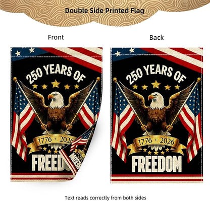 250 Years America Garden Flag, Double Sided 12x18 Patriotic Banner, Eagle Design, 1776-2026 US Semiquincentennial Yard Decor
