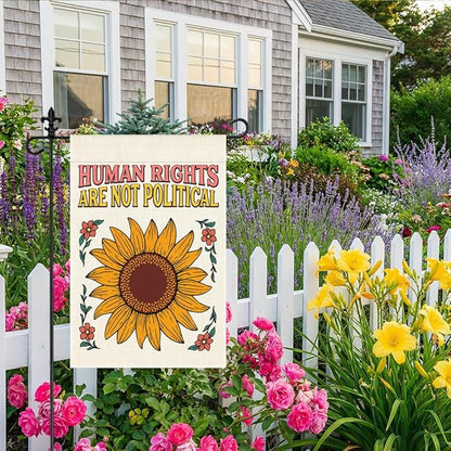 Human Rights are Not Political Garden Flag 12 x 18 Inch Double Sided Outdoor Banner for Patio Yard Porch, Summer Social Justice Yard Flag, Equality Porch Decor, Peaceful Activism Banner