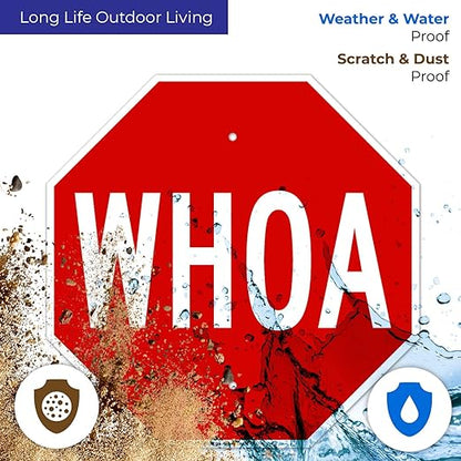 Whoa Sign, 18x18 Inches, 55 mil Thick HDPE (high Density polyethylene), Made in USA