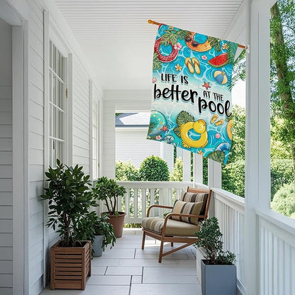 Summer House Flags for Outdoor Decoration, LIFE IS BETTER AT THE POOL Large Yard Flag, Seasonal Decorative Celebration Decor for Spring Farmhouse Holiday Outside 28x40 Inch Vertical Double Sided