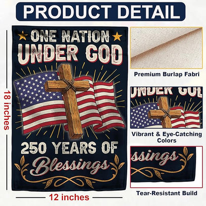 250th Anniversary America USA Garden Flag for Outside, One Nation Under God 250 Years of Blessings 1776-2026 Cross Double-Sided Waterproof Yard Flag 12x18 Inch for 4th of July Memorial Day Decor