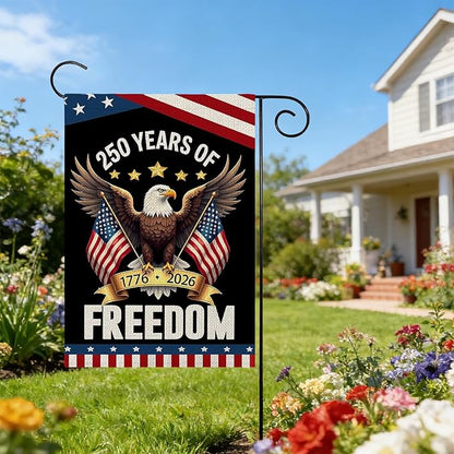 250th Anniversary USA Garden Flag, 4th of July Garden Flag with Eagle & Flag, American Garden Decoration, Patriotic 250 Years of Freedom Banner, Double Sided Yard Flags for Independence Day Decor