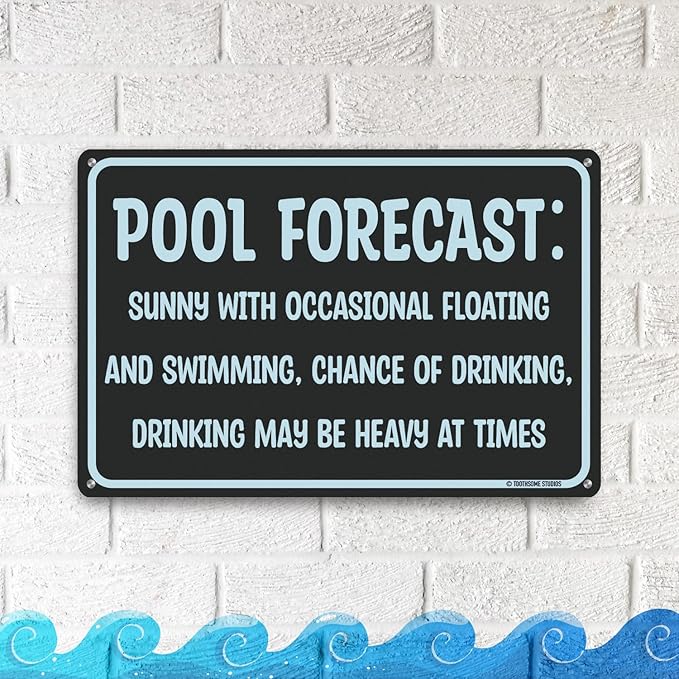 Pool Forecast 12" x 8" Funny Tin Pool Sign Beach Home Poolhouse Deck Tiki Bar Coastal Bedroom Decor