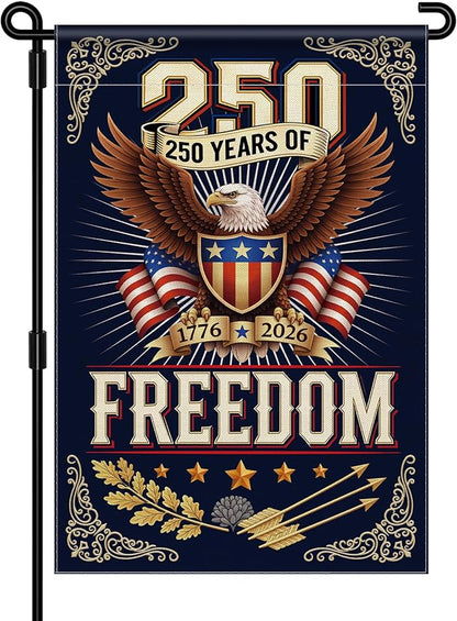 250 Anniversary USA Garden Flag, 4th of July Garden Flag America Patriotic Banner 250 Years of Freedom Yard Sign Eagle Design Double-Sided Waterproof 1776-2026 Commemorative Flag 12x18 Inch