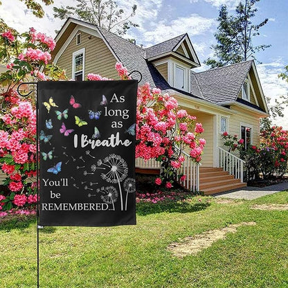 As Long As I Breathe You'll Be Remembered Garden Flags 12×18 Inch Double Sided Decorative Yard Banner Seasonal Flag for Outdoor Outside Decor