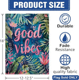 Dyrenson Good Vibes Good Tropical Plant Decorative Garden Flag, Motivational Pink Flower Leaves Yard Outside Home Decoration, Botanical Floral Burlap Outdoor Small Decor Double Sided 12 x 18