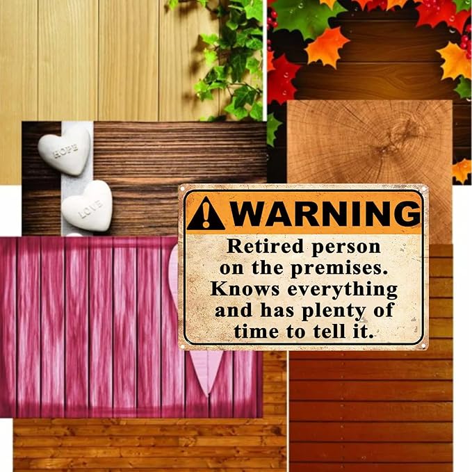 Funny Retirement Gifts For Men, Humorous Retired Gift Funny Warning Signs Yard Metal Tin Sign Dad Joke Patio Gifts, Retired Person On The Premises Knows Everything And Has Plenty Of Time To Tell It