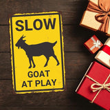 Slow Goat at Play Aluminium Metal Sign, Funny Goat Warning Sign, Vintage Goat Decor, Goat Gift, Goat House Decor, Wall Decor for Farmhouse/Home/Yard/Children Room, 8"x12" Indoor/Outdoor