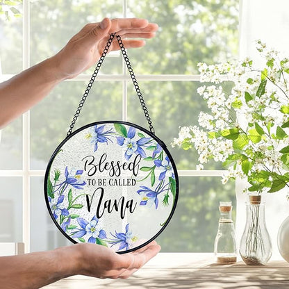 Nana Gifts Suncatchers Stained Glass Window Hanging, Blessed to Be Called Nana, Grandma Gifts for Mother's Day, Flower Sun Catchers Indoor Window Glass Wall Deco, 7.9x7.9in