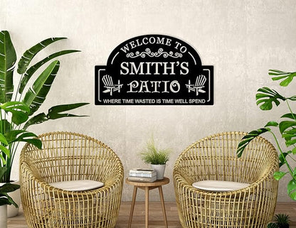 Personalized Metal Patio Sign, Welcome to Patio Wall Decor, Custom Outdoor Large Patio Signs, Personalized Outdoor Signs for Patio, Backyard Metal Sign, Housewarming Present