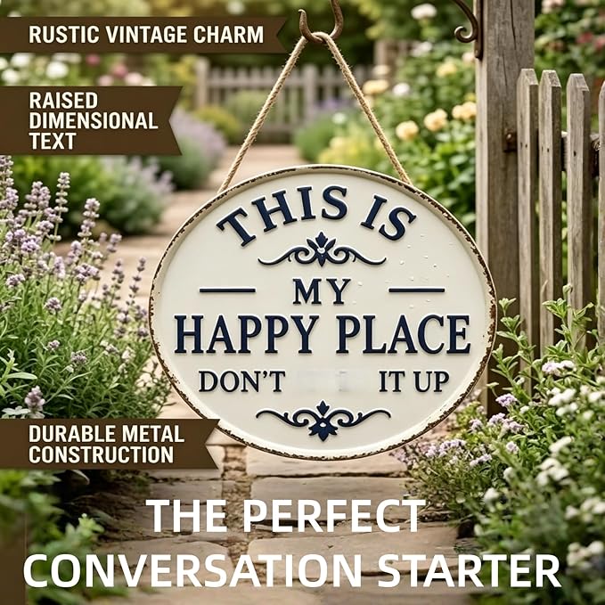 Happy Place – Vintage Statement Metal Sign Round Rustic Wall Decor Funny Garden Sign “This Is My Happy Place Please Respect The Vibe” Metal Hanging Plaque for Front Door Home Office Kitchen (2PCS, 6 * 6in)