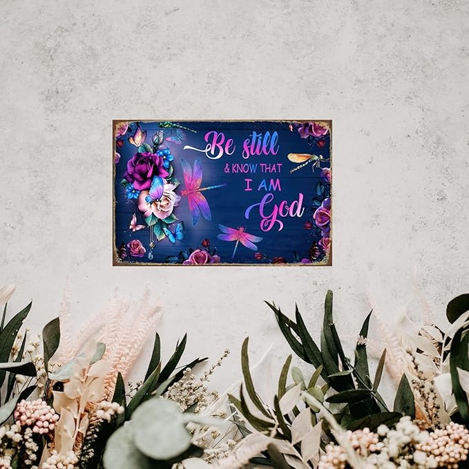 Dragonfly Tin Sign Flower Metal Poster Vintage, Be Still & Know, Wall Art Decor Gifts for Home Bar Kitchen Restaurant Bedroom Garden Plaque 8x12 Inch