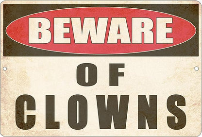 Rogue River Tactical Funny Sarcastic Metal Tin Sign, 12x8 Inch, Wall Décor- Man Cave Bar Yard Wall Warning Beware of Clowns