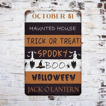 October 31 Happy Halloween Trick Or Treat Be Ware Spooky Ghost Aluminum Tin Metal Sign for Indoor Outdoor Business Retail Store Patio Yard Home Decor Wall Art Print Poster 12"x18"