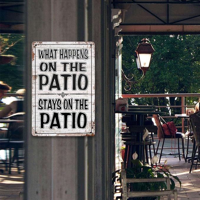 Funny Patio Signs Outdoor Patio Decor Backyard Bar Metal Signs For Outside Pool Tin Signs Patio Wall Decorations Outdoor Porch Accessories What Happens On The Patio Stay On The Patio Sign 8x12 Inches