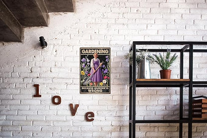 Gardening-Themed Funny Sign – Classic Vintage Style, Humorous Decor for Gardening Enthusiasts, Metal Wall Decoration for Home, Garden Club, Café, Farm, and Outdoor Spaces – 12x8 Inches