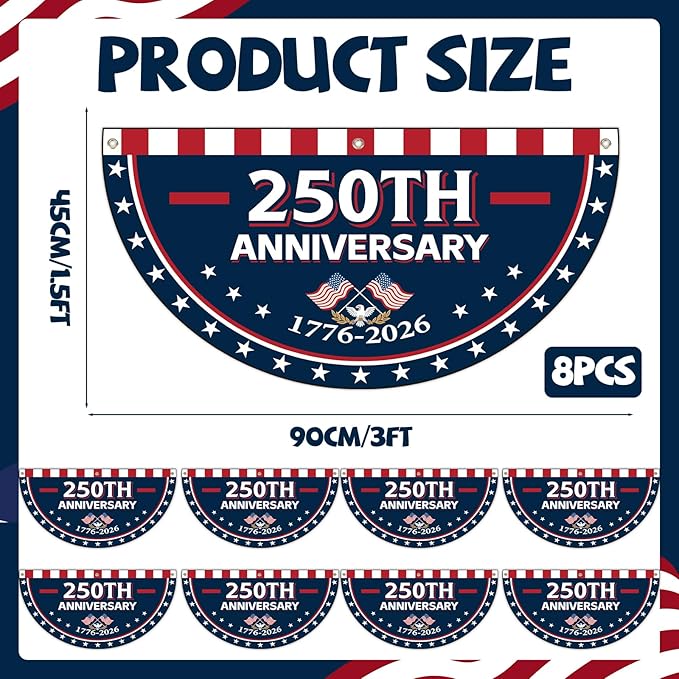 8Pcs 1.5x3 Ft 250th Anniversary USA Flag Bunting 1776-2026 Birthday Fan Flag Decoration Patriotic Stars 250 Years Anniversary Yard Signs for 4th of July Memorial Day Indoor Outdoor Porch Hanging Decor