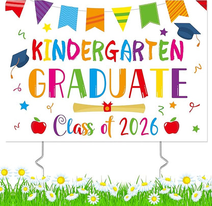 Kindergarten Grad Yard Sign - Class of 2026 Preschool Graduate Lawn Sign with Stake School Congrats Graduation Decorations Colorful Graduation Party Favors Supplies Outdoor Photo Booth Props for Kids