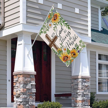 With God All Things Are Possible Religious Spring Summer Easter Decorative House Flag, Cross Sunflower Garden Yard Outside Decorations, Inspirational Fall Autumn Outdoor Large Home Decor 28x40