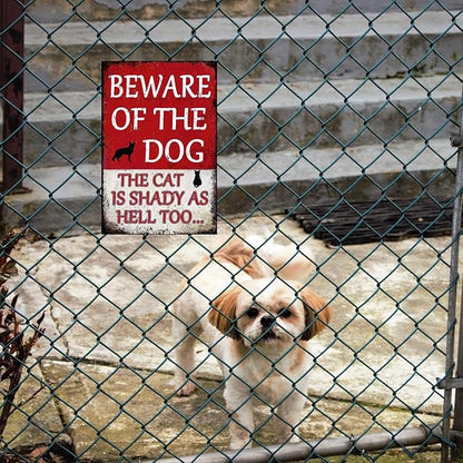 Funny Private Property No Trespassing Warning Signs, Beware of the Dog, the Cat is Shady as Hell too, Yard Sign Garage Farm Garden Wall Decor Sign Plaque Outdoor for Home Fence 8 X 12 Inches